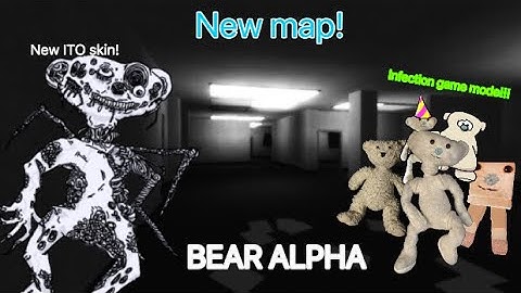 Playing BEAR Alpha on NEW Map and NEW Infection game mode and NEW Ito skin gameplay!!!!