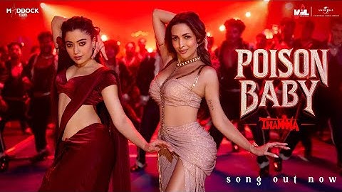 Poison Baby (Official Song) | Thamma, Malaika | Ayushmann K, Rashmika M | Sachin-Jigar | Jasmine S