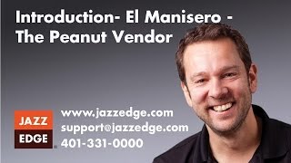 Learn to Play Piano at Home: Introduction- El Manisero - The Peanut Vendor