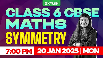Class 6 CBSE Maths - Symmetry | Xylem Class 6 CBSE