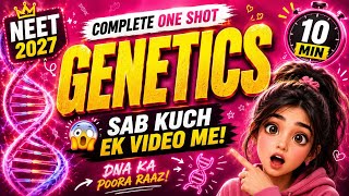🧬 Complete Genetics Unit in One Shot 🔥 | Class 12 Biology NCERT | CBSE NEET