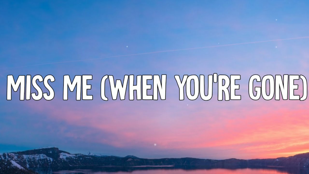 Will Linley miss me (when you're gone) (Lyrics Video) YouTube