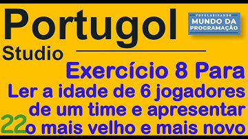 Portugol 22 [EXERCÍCIO PARA] Estrutura de repetição - PARA - Descobrir maior e menor #portugol