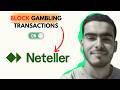 How to Block Gambling Transactions in NETELLER App 2026 – Activate Gambling Block