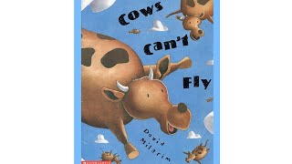 Cows Can't Fly - Book Read Aloud