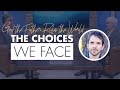 God the Father Rules the World | The Choices We Face (Ralph Martin, Peter Herbeck &amp; Michael Dopp)