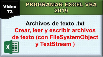 73 excel vba 2019: archivos de texto txt (crear, leer y escribir)