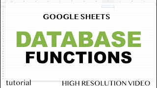 Google Sheets  Database Functions