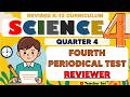 Grade 4 Science 4 Fourth Periodical Test Reviewer (Quarter 4) Revised K-12 #reviewer #Grade4