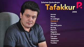 Zafarbek Qurbonboyev   Tafakkur Nomli Albom Dasturi 2008