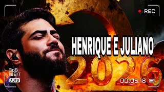 HENRIQUE E JULIANO SERTANEJO 2026 MUSICAS NOVAS (HENRIQUE E JULIANO) SOFRÊNCIA DE MILHÕES 2026