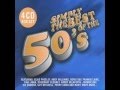 Simply The Best Of The 50s (Full Album)
