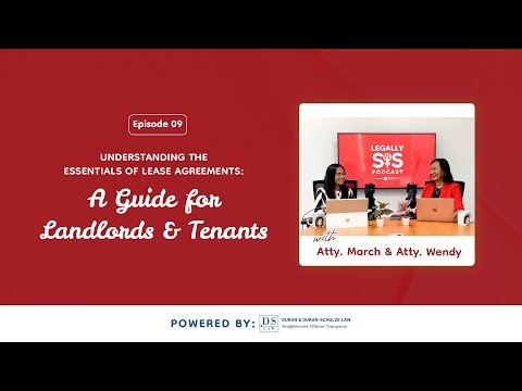 Episode 9: Understanding the Essentials of Lease Agreements: A Guide for Landlords and Tenants