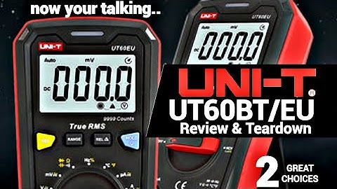 UNI-T UT60BT/EU CHEAP-O Multimeter Review & Teardown