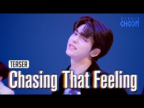 (Teaser) [BE ORIGINAL] TXT (투모로우바이투게더) 'Chasing That Feeling' (4K)