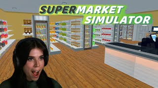 I CAN'T RUN A SUPERMARKET | Supermarket Simulator Ep 1