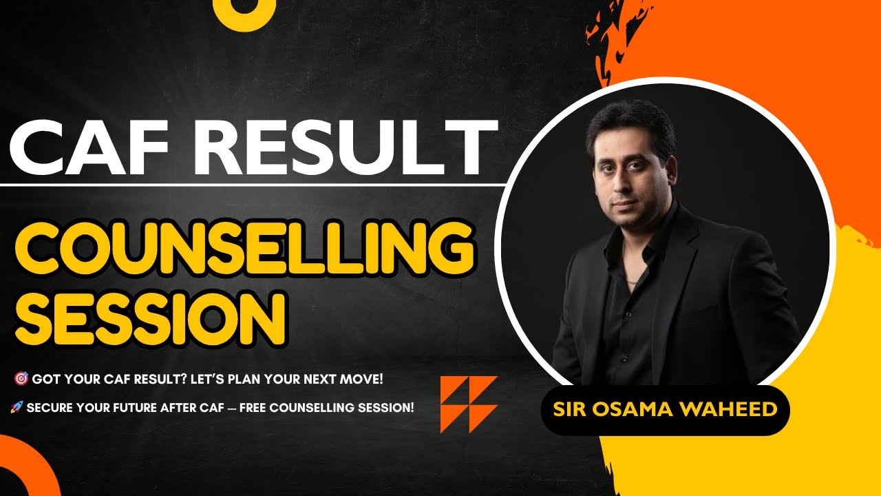 Waheed 27 Raksha 🎓 CAF Result Counselling Session | Sir Osama Waheed | Nearpeer Official ...