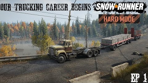 Starting At The Bottom Getting A Few Vehicles Clearing Blockages Fixing Bridges Snowrunner Hard Mode