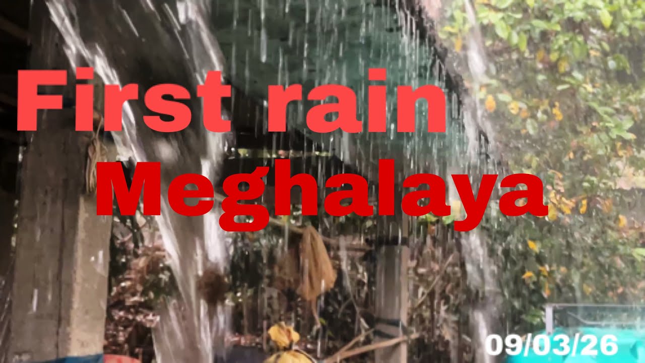 First rain 2026 in my village north east Meghalaya 😍😍 - YouTube