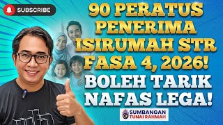 SYABAS! 90% PENERIMA ISIRUMAH STR FASA 4, 2026 BOLEH TARIK NAFAS LEGA! 