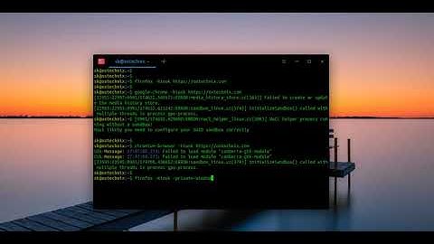 Launch Web Browsers In Kiosk Mode Full Screen