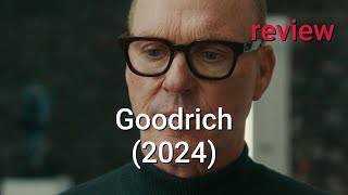 Review: Goodrich (2024) - Michael Keaton, Mila Kunis, Danny Deferrari Net Worth