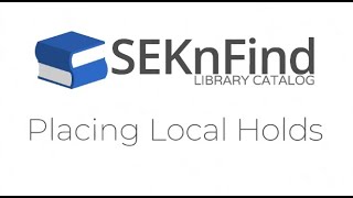 SEKnFind Tutorial: Placing Local Holds