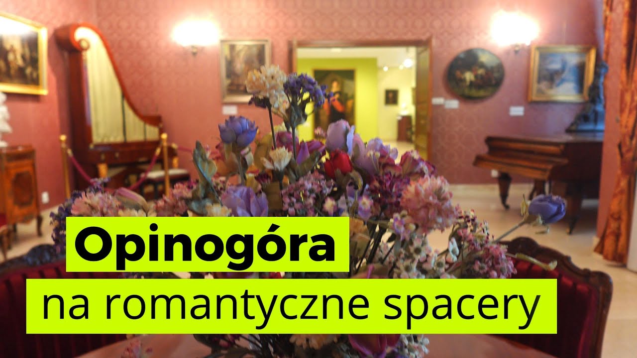 Opinogóra | Park | Muzeum Romantyzmu