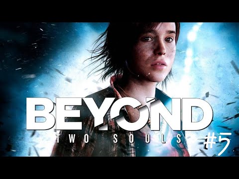 Видео: Дюна ☛ Beyond: Two Souls #5