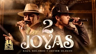 Saul Solorio x Javier Olguin - Dos Joyas [En Vivo]