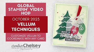 Customize Vellum To Coordinate With Any Card - October 2023 Global Stampin' Video Hop screenshot 5