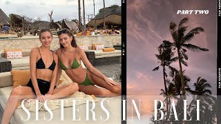 Uluwatu vlog with my sister | Sister trip in Bali Part Two