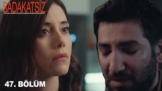 Sadakatsiz 48 Bölüm Fragmanı Itım I