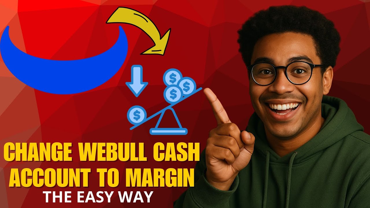 Как перевести свой счет Webull Cash на маржинальный в 2026 году (пошаговое руководство)