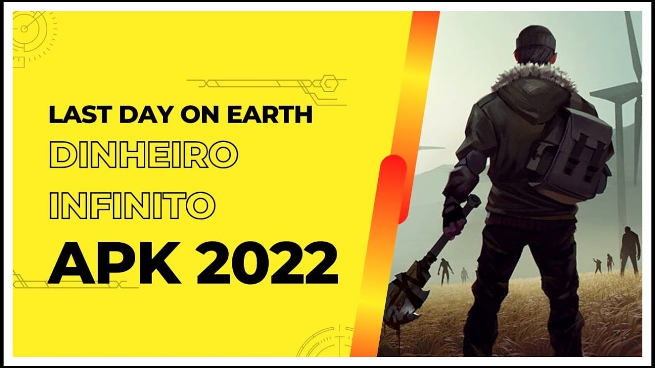 Last Day On Earth v1.19.8 MOD APK 2022 YouTube