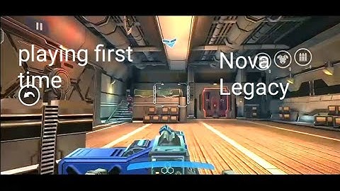 Playing Nova Legacy First Time |Nova Legacy Gameplay