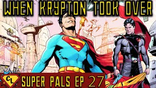 Why Superman The New Krypton Sage Was An Example Of Wasted Potential | Super-Pals Episode 27