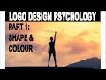 Logo Design Psychology Part 1: Shapes and Colours