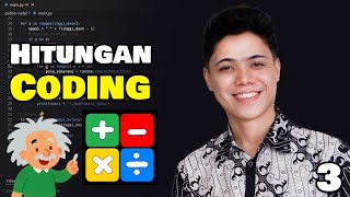 Full Aritmatik: Tambah Kali Kurang Bagi | Belajar Coding Tanpa Ribet 3 Update
