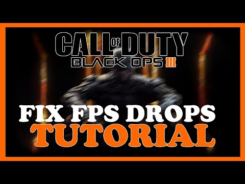 Black Ops 3 – How To Fix Fps Drops U0026 Stuttering – Complete Tutorial