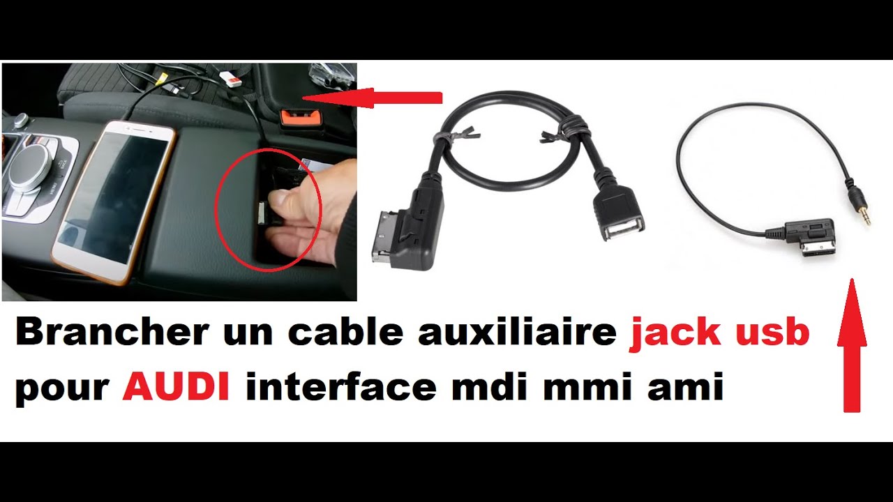 Brancher un cable auxiliaire jack usb pour AUDI interface mdi mmi ami