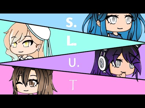 s.l.u.t-||-gacha-life-music-video-||-glmv