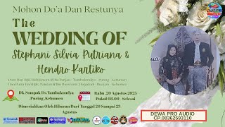 LIVE STEAMING REBANA 'PERNIKAHAN STEPHANI DENGAN HENDRO'' 20 -23 AGUSTUS 2025