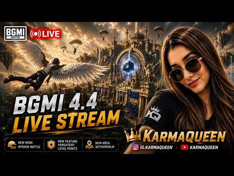 exploring bgmi 4.4 update KARMA QUEEN  IS LIVE  | #bgmiupdate #bgmigirlgamerlive  #bmps2026