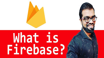 What is Firebase ? in Hindi | Overview | 2021