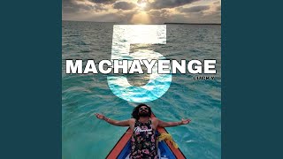 Machayenge 5