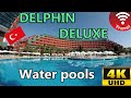 Water pools at Delphin Deluxe, Turkey (4K UHD)