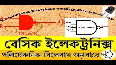 Logic Gate (NAND,NOR,XOR,XNOR Gate)-যৌগিক গেইট-bangla tutorial by LET!