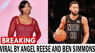 1 MIN AGO: The Entire Internet Is Tripping Out Over Viral News Of Angel Reese And Ben Simmons