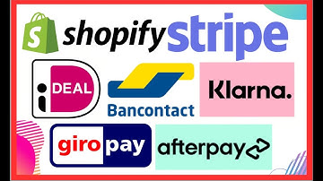 Ideal, Bancontact, Klarna integration in shopify store using Stripe Payment
